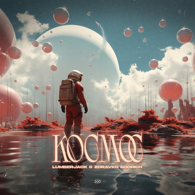 LumberJack & Zdravko Bodrich - Космос